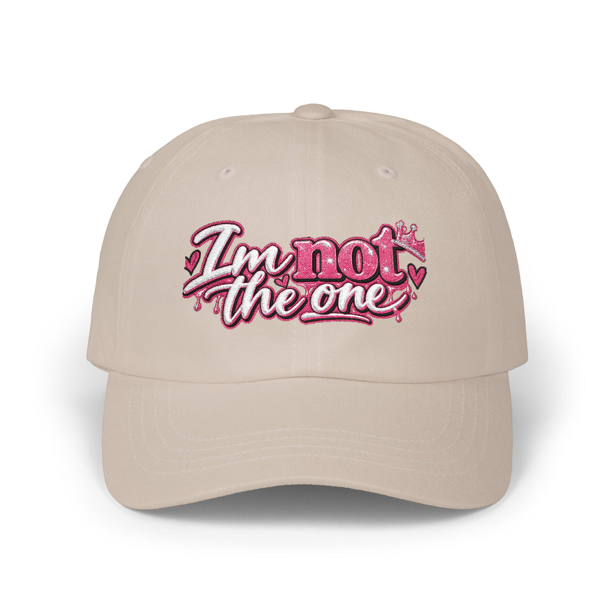 I’m Not the One Embroidered Cap