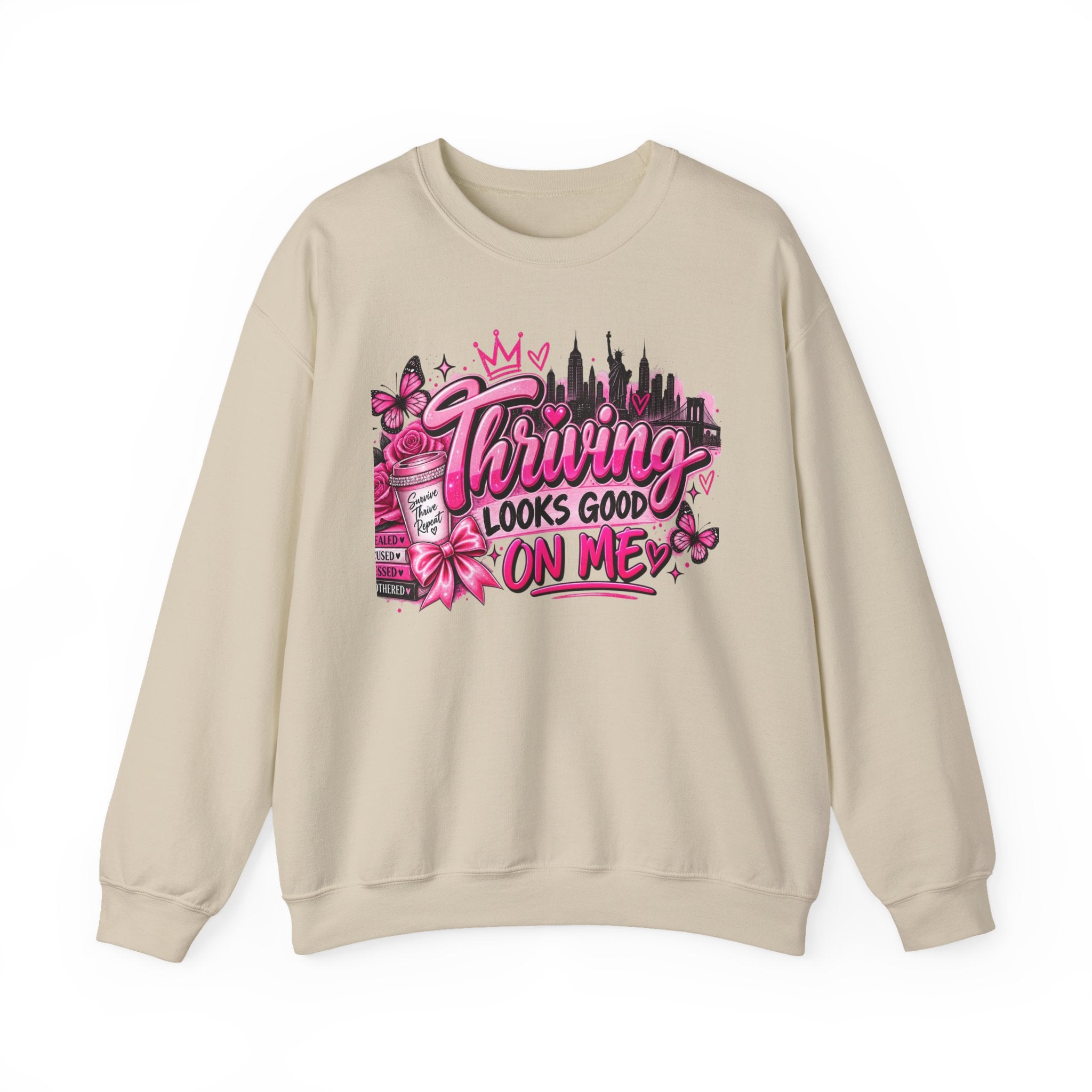 Thriving Looks Good On Me Crewneck Sweatshirt