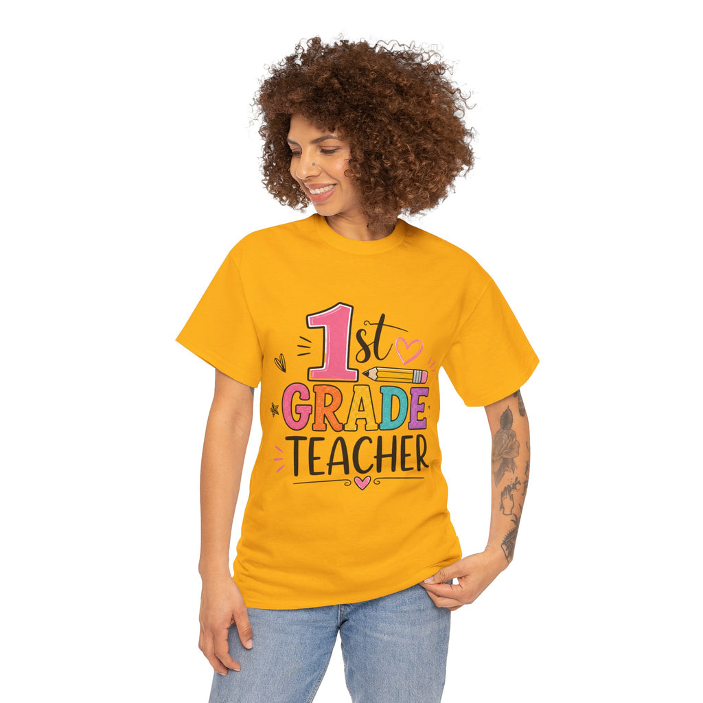 1st Grade Teacher Tee – Teach with Heart